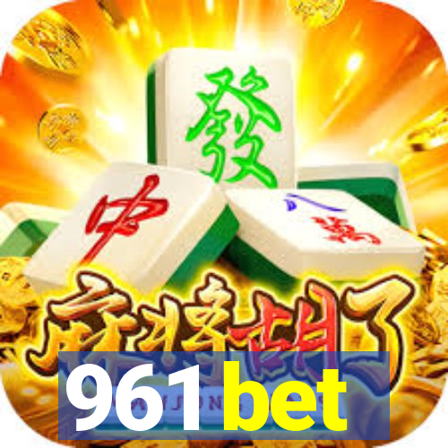 961 bet